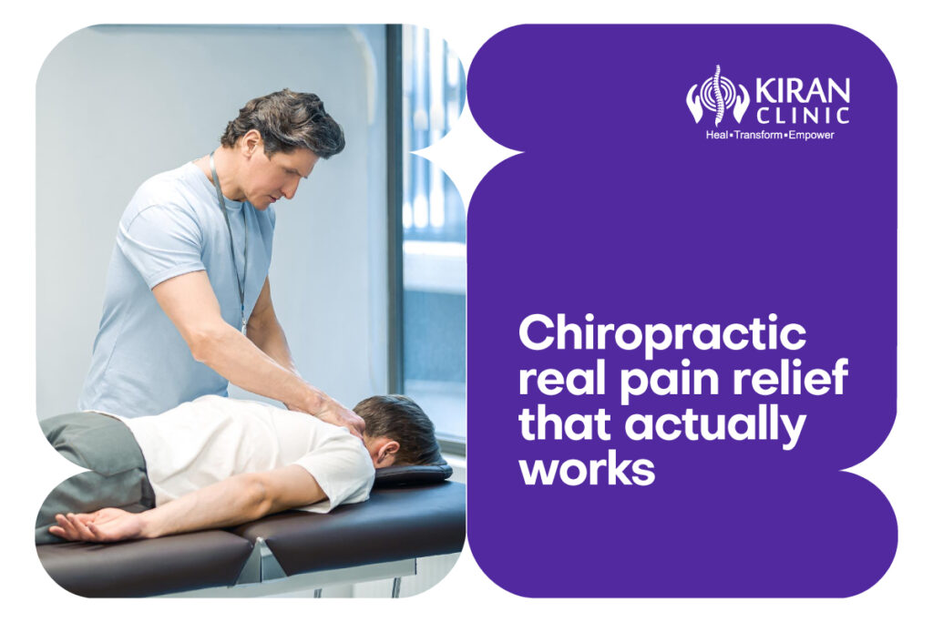 Chiropractic real pain relief that actually works